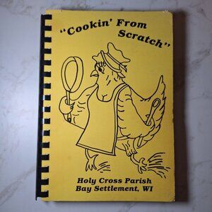 Bay Settlement Wisconsin Parish Cook Book Recipes Scratch Holy Cross Vintage 80s
